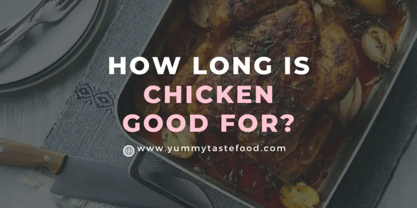 How Long Is Chicken Good For After Its Sell-By Date?