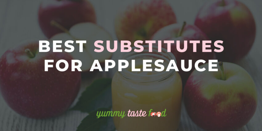 Best Substitutes For Applesauce In Baking