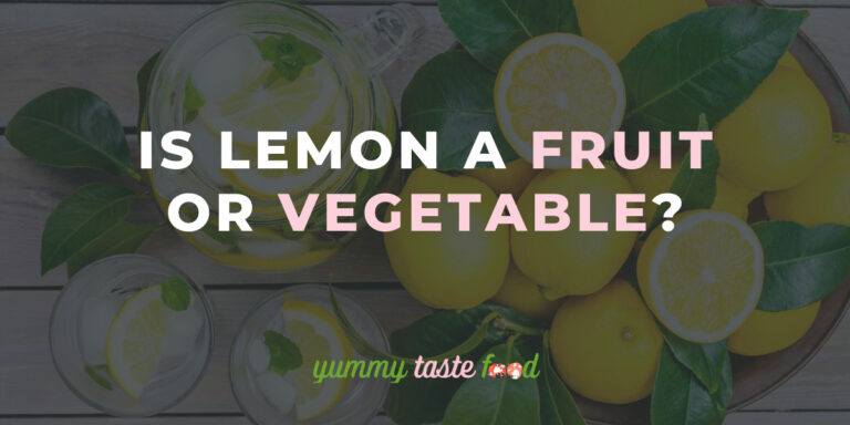 Is Lemon A Fruit Or Vegetable