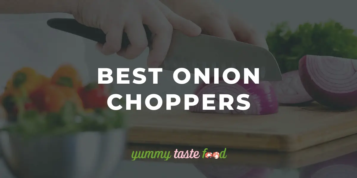 https://yummytastefood.com/wp-content/uploads/2022/04/best-onion-choppers.jpg