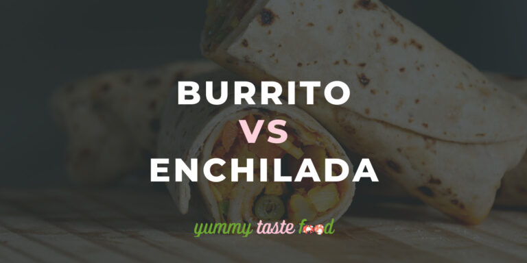 Burrito vs Enchilada