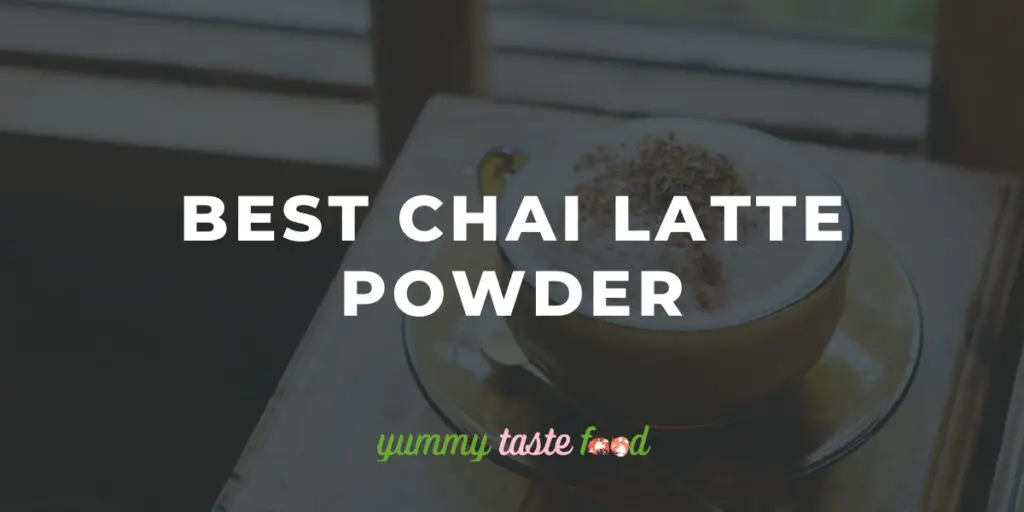 Best chai latte powder