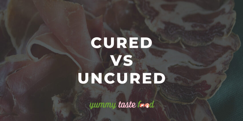 Cured Vs Uncured - What’s The Difference?