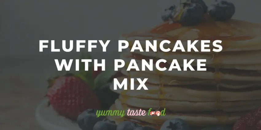 Fluffy Pancakes With Pancake Mix