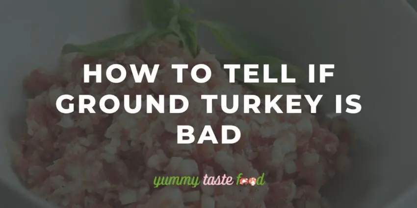 How To Tell If Ground Turkey Is Bad