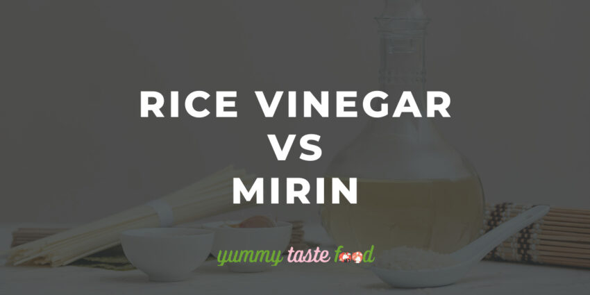 Rice Vinegar Vs. Mirin