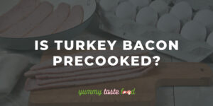 Is Turkey Bacon Cooked Already?