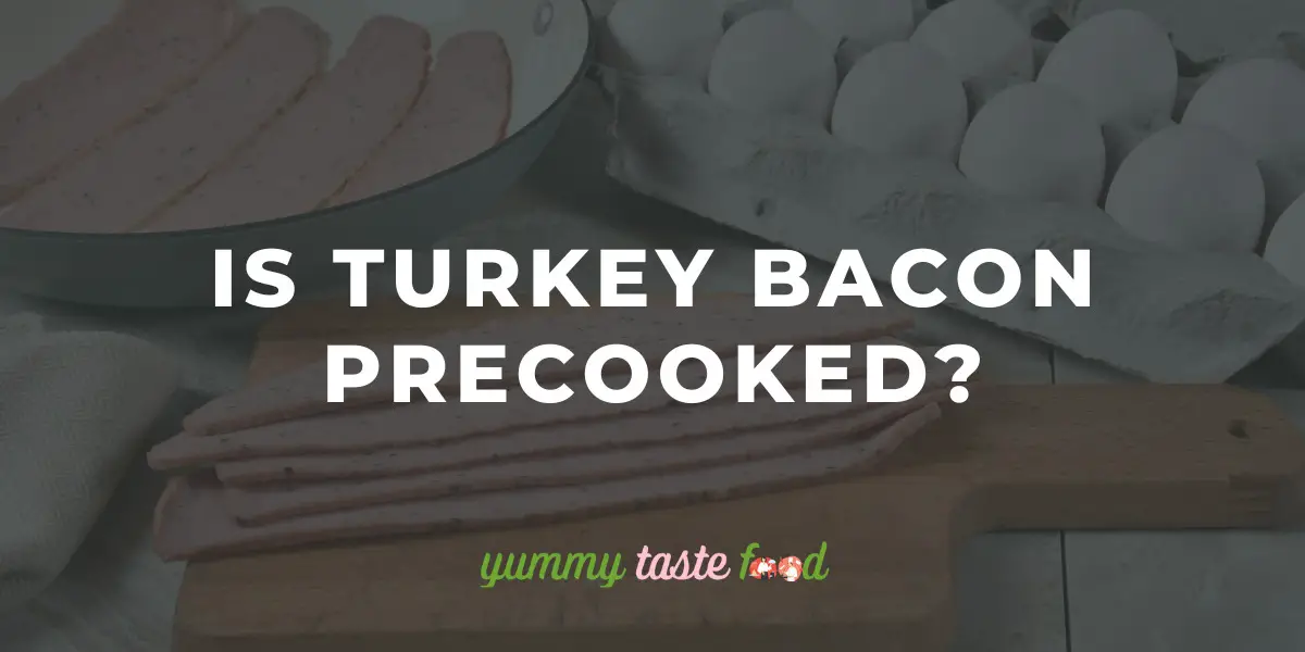 Is Turkey Bacon Cooked Already?