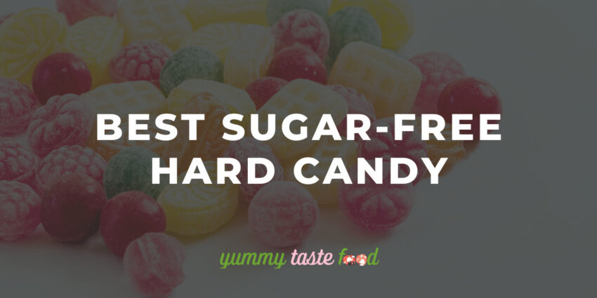 Best Sugar-Free Hard Candies [2022]