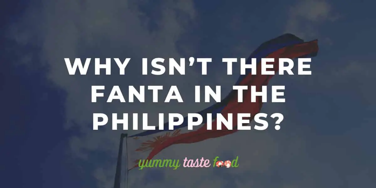 ¿Por qué no hay Fanta en Filipinas?