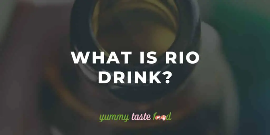 What is rio drink?