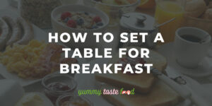 How To Set A Table For Breakfast