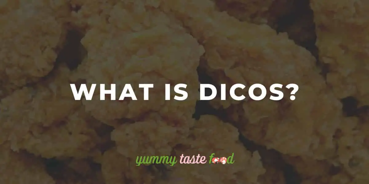 What is Dicos?
