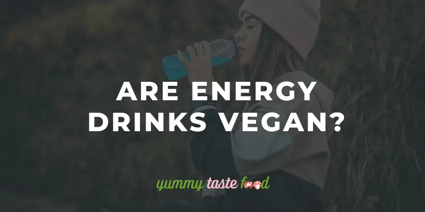 Le bevande energetiche sono vegane?