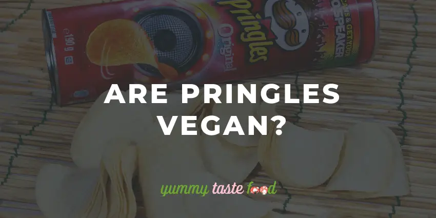 Zijn Pringles veganistisch?
