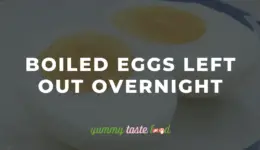 Gekookte eieren 's nachts weggelaten - veilig om te eten of in de vuilnisbak?