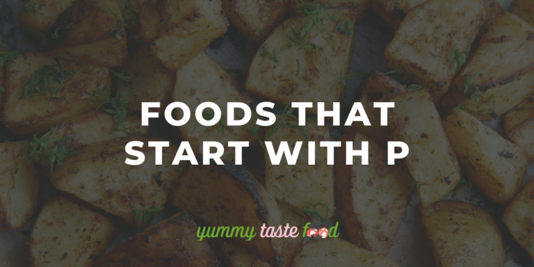Foods that start with P