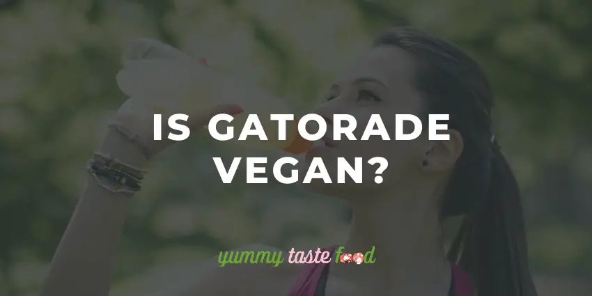 Gatorade è vegano?