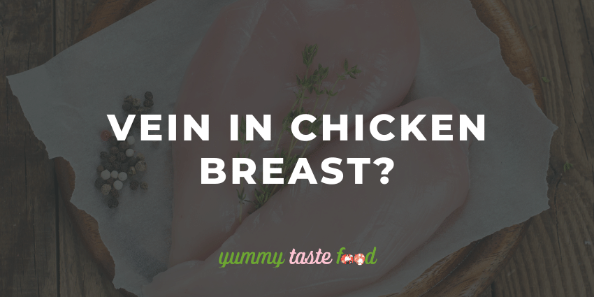 Vein In Chicken Breast
