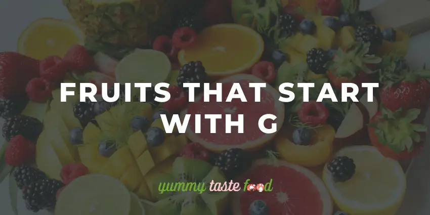 Frutas que empiezan con G