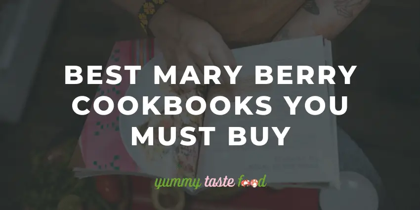 Los mejores libros de cocina de Mary Berry que debes comprar - Guía esencial