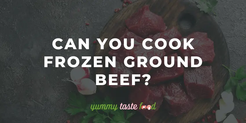 Can you cook frozen ground beef?
