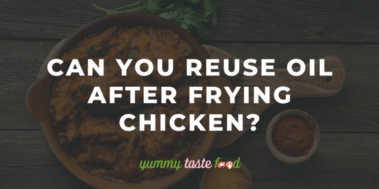 Can You Reuse Oil After Frying Chicken?