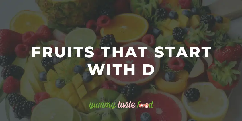 Frutas que empiezan con D