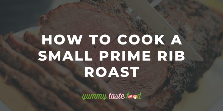 How To Cook A Small Prime Rib Roast