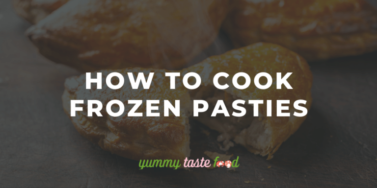 How To Cook Frozen Pasties
