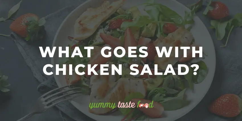 Что идет с куриным салатом?