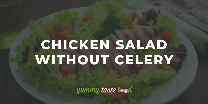 Salada de frango sem aipo