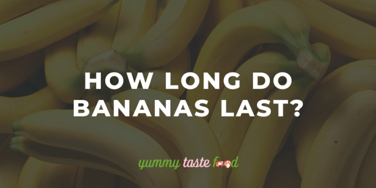 How Long Do Bananas Last?