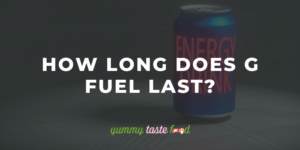 How Long Does G Fuel Last?